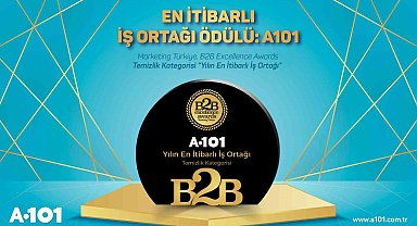 A101'e B2B Excellence Awards'da en itibarlı iş ortağı ödülü