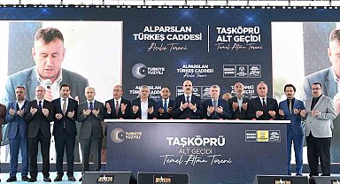 Alparslan Türkeş Caddesi açıldı, Taşköprü Alt Geçidi'nin temeli atıldı