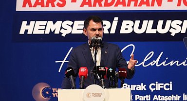 Bakan Kurum: "Türkiye Yüzyılı'nın türküsünü söyleyeceğiz"