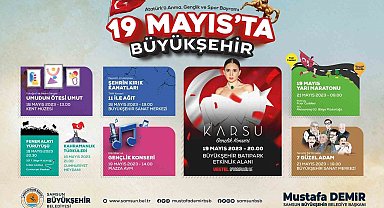 Samsun'da 19 Mayıs coşkusu yaşanacak