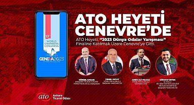 ATO Heyeti "ATONET" için Cenevre'de