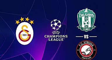 Galatasaray, Zalgiris Vilnius - FC Struga eşleşmesinin galibiyle karşılaşacak