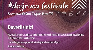 Güzellik ve bakım tutkunlarını ''Doğruca Festivale'' etkinliğinde bir araya geliyor