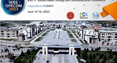 NEVÜ'de '5. Uluslararası Küresel Güç, Enerji ve Haberleşme' konferansı düzenlenecek