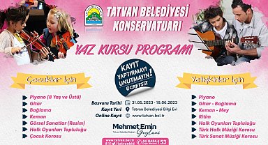 Tatvan Belediyesi Konservatuar Merkezi'nin yaz kursu kayıtları başladı