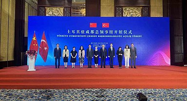 Türkiye'nin Chengdu Başkonsolosluğu açıldı
