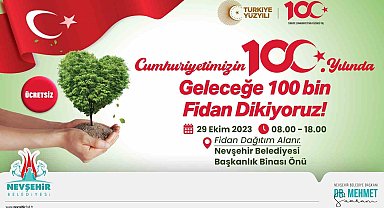 100. yılda100 bin fidan dağıtılacak
