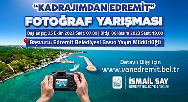 'Kadrajımdan Edremit Fotoğraf Yarışması' başlıyor