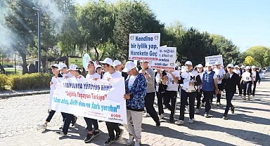 'Sağlıkla yaşayan Türkiye' temalı farkındalık yürüyüşü yapıldı