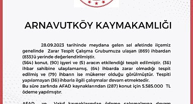 Arnavutköy Kaymakamlığı 28 Eylül'de yaşanan selle ilgili bilançoyu açıkladı