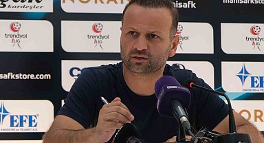 Manisa FK - Sakaryaspor maçının ardından