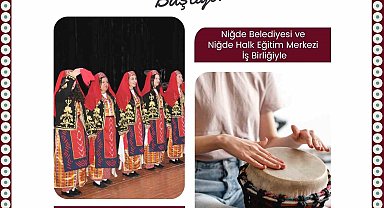 Niğde'de Ritim ve Halk Oyunları Kursu başlıyor