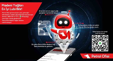 Petrol Ofisi, 'Lubi' ile madeni yağlar ile ilgili tüketicilere yardımcı olacak