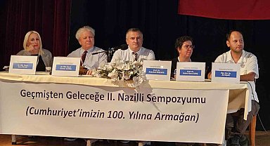 Ünlü akademisyenler Nazilli'yi anlatıyor