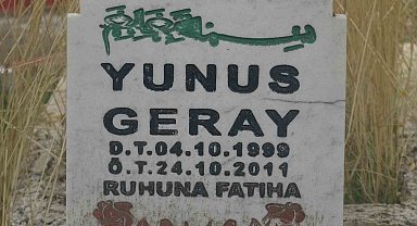 Van depreminin simge ismi Yunus Geray'ı ailesi unutamıyor