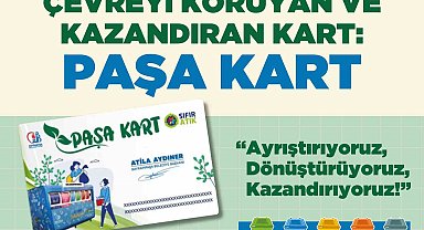 Çevreyi koruyan ve kazandıran kart: Paşa Kart