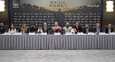 "Sadık Ahmet' filminin basın toplantısı yapıldı
