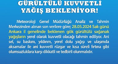 Ankara Valiliği'nden 'sağanak' uyarısı