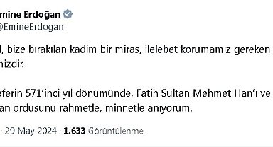 Emine Erdoğan'dan 'İstanbul'un Fethi'nin yıl dönümü' mesajı