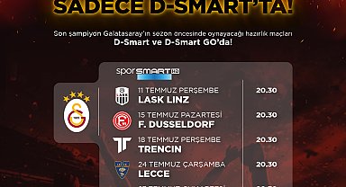 Galatasaray'ın yeni sezon hazırlık maçları sadece D-Smart ve D-Smart Go'da