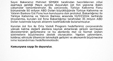 Hazine ve Maliye Bakanlığı: Türkiye Kalkınma ve Yatırım Bankası Üst Fonu'na 35 milyon dolar kaynak aktarımı taahhüdünde bulunuldu