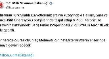 MSB: Irak ve Suriye'nin kuzeyinde 10 terörist etkisiz hale getirildi