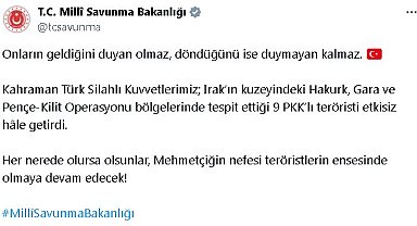 MSB: Irak'ın kuzeyinde 9 terörist etkisiz hale getirildi