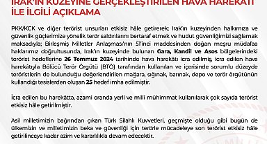 MSB: Irak'ın kuzeyine yapılan operasyonlarda 25 hedef imha edildi