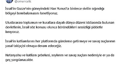 Ömer Çelik: İsrail'in binlerce sivilin sığındığı bölgeyi bombalamasını lanetliyoruz