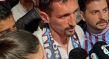 Trabzonspor'un yeni transferi Stefan Savic, Trabzon'a geldi
