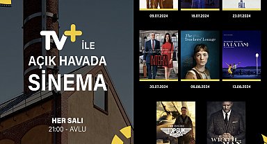 TV+'la açık hava sineması düzenlenecek