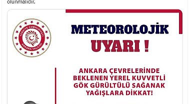 Ankara Valiliği'nden 'sağanak' uyarısı