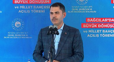 İstanbul-Bakan Kurum: Pimi çekilmiş bir bombanın üzerinde oturuyoruz