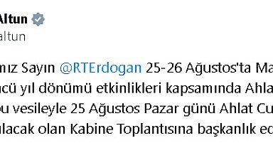 Kabine Toplantısı 25 Ağustos'ta Ahlat'ta yapılacak