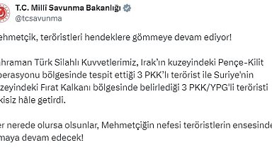 MSB: Irak ve Suriye'nin kuzeyinde 6 terörist etkisiz hale getirildi