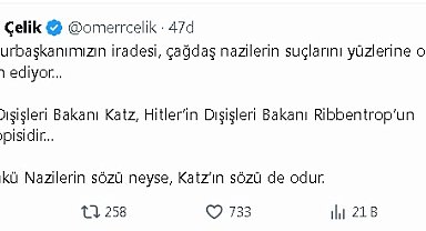 Ömer Çelik: Katz, Hitler'in Dışişleri Bakanı Ribbentrop'un fotokopisidir