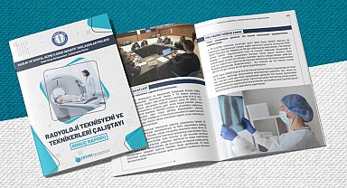 Sağlık-Sen 'Radyoloji Teknisyenleri ve Teknikerleri Çalıştayı'nın raporunu yayımladı