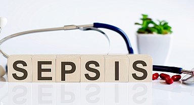 'Bağışıklık sisteminin iyi çalışmadığı kişiler ve koşullarda sepsis riski artıyor'