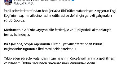 İsrail askerinin öldürdüğü Ayşenur Ezgi Eygi'nin cenazesi, Ürdün üzerinden Türkiye'ye getirilecek