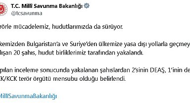 MSB: Hudut birliklerince 3'ü terör örgütleri üyesi 20 kişi yakalandı