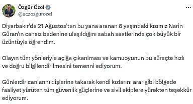 Özgür Özel: Narin olayının tüm yönleriyle açığa çıkarılmasını temenni ediyorum