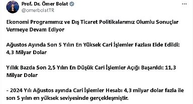 Bakan Bolat: Son 5 yılın en yüksek cari işlemler fazlası elde edildi