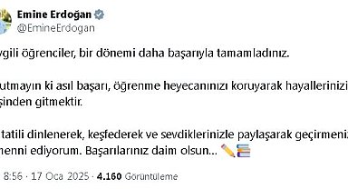 Emine Erdoğan'dan 'yarıyıl tatili' paylaşımı