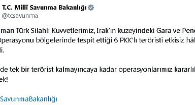 MSB: Irak'ın kuzeyinde 6 terörist etkisiz hale getirildi