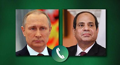 Putin, Mısır Cumhurbaşkanı Sisi ile telefonda görüştü