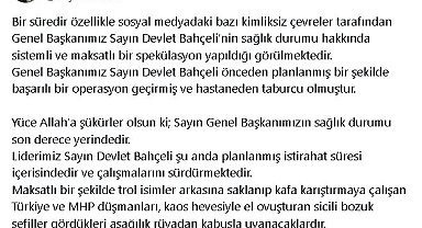 MHP'li Büyükataman: Genel Başkanımızın sağlık durumu son derece yerindedir