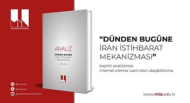 MİA'dan, İran istihbaratı analizi
