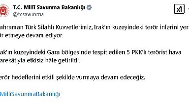 MSB: Irak'ın kuzeyinde 5 terörist etkisiz hale getirildi