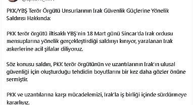 Dışişleri'nden YBŞ'nin Irak ordusuna saldırısına kınama