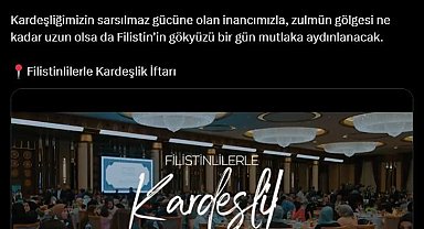 Emine Erdoğan, 'Filistinlilerle Kardeşlik İftarı'na ilişkin video paylaştı